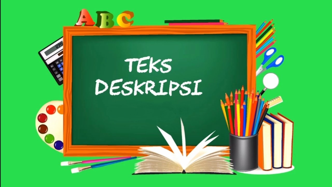 Teks Deskripsi