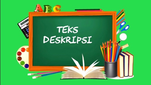 Teks Deskripsi